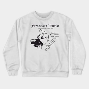 RPG Dog Class - Warrior (Furr-ocious Warrior) Crewneck Sweatshirt